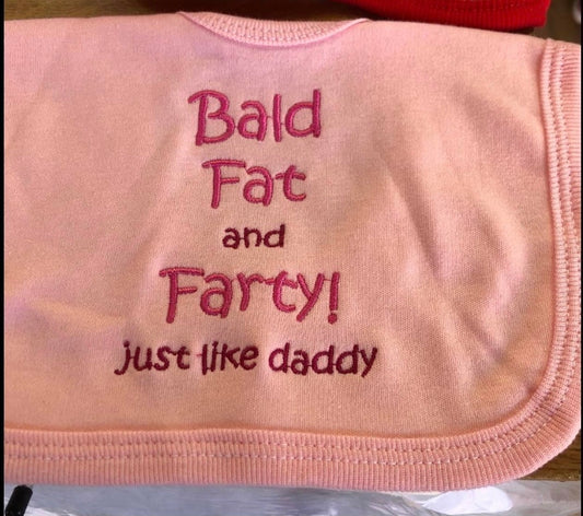 Bold, Fat and farty Bib